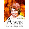 Arwin zachraňuje svět