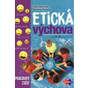 Etická výchova pre 5. - 9. ročník ZŠ PZ - Derková Jitka, Ferková Štefánia