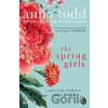 The Spring Girls - Anna Todd