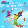 Bibi Blocksberg - What's Wrong with Daddy? (EN) - Kiddinx Media GmbH - online doručenie