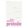 Protože - Petr Casanova