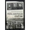 Prošel jsem peklem Osvět… (Kazimierz Tyminski)