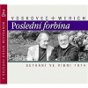 V+W (Voskovec, Werich) - Poslední forbína - Setkání ve Vídni 1974