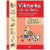Viktorka ide do školy (Monika Kovalčíková-Ondrejková)