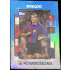 Rivaldo 2023-24 Topps Focus Collection Blue Foil #17 FC Barcelona LIMIT /75