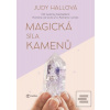 Magická síla kamenů (Judy Hallová)