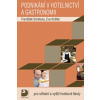 Podnikání v hotelnictví a gastronomii + CD