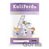 Kuliferdo – násobilka - Mária Tekelová, Barbora Kováčová, Michaela Hanáková
