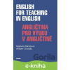 E-kniha English for Teaching in English / Angličtina pro výuku v angličtině - Markéta Blažejová a William Crossan