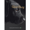 Tulák Dany - Beatrix Horváthová - online doručenie