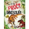 Dinosauři - Už vím proč? - SUN