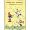 Písničky z pohádek a dětských filmů 4. díl - autor neuvedený