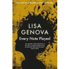 Every Note Played - Lisa Genova, Allen & Unwin