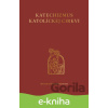 E-kniha Katechizmus Katolíckej cirkvi - Spolok svätého Vojtecha