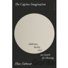 The Captive Imagination - Elias Dakwar