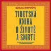 Tibetská kniha o životě a smrti - Sogjal - rinpočhe