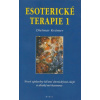 Esoterické terapie 1 - Dietmar Krämer