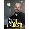 Život v plnosti - 7 krok… (Ján Buc)