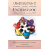 Understand to Be Understood