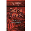 Baron Trenck – Smlouva se smrtihlavem - Niedl František