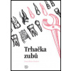 Trhačka zubů - Franz-Olivier Giesbert