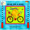 Bear on a Bike (Stella Blackstone)()