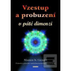 Vzestup a probuzení v pá… (Maureen St. Germain)