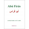 Abú Firás Arabský básník a rek X. století - Rudolf Dvořák