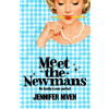 Meet the Newmans