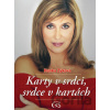 Karty v srdci, srdce v kartách - Hanka Zýková