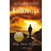 Křižovatky - William Paul Young