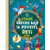 Staré grécke báje a povesti pre deti - SUN