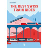 The Best Swiss Train Rides