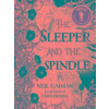 The Sleeper and the Spindle - Neil Gaiman