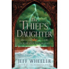 The Thief's Daughter Wheeler Jeff Paperback