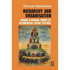 Hierarchy and Organisation - Thomas Diefenbach