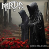 MARTYR - DARK BELIEVER (1CD)