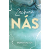 Zachraň nás - Mona Kasten