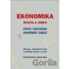 Ekonomika života a smrti - David Stuckler, Sanjay Basu