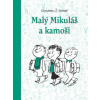 Malý Mikuláš a kamoši - Goscinny René
