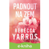 E-kniha Padnout na zem - Rebecca Yarros