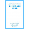 The North Wind (Alexandria Warwick)(Brožovaná)