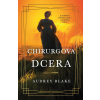 Chirurgova dcera - Audrey Blake