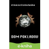 E-kniha Dom pokladov - Kreácia Kratochvílna