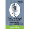 E-kniha Ona, oni a já aneb Vychovatelem snadno a rychle - Miroslav Macek, Petr Faltus (ilustrácie)