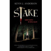 Stake - Kevin J. Anderson