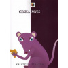 Česká myšš - Krisýna Šťastná