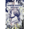 Hyper-Focus (Jim Knable)(Brožovaná)