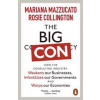 The Big Con - Mariana Mazzucato, Rosie Collington, Penguin