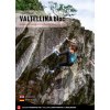 Lezecký sprievodca VALTELLINA bloc